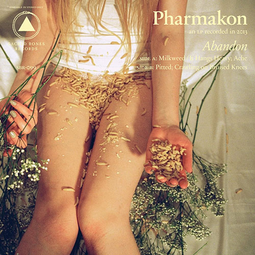 Pharmakon: Abandon LP